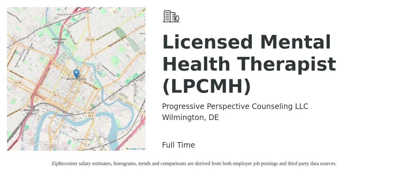 Progressive Perspective Counseling LLC job posting for a Licensed Mental Health Therapist (LPCMH) in Wilmington, DE with a salary of $58,200 to $82,500 Yearly with a map of Wilmington location.