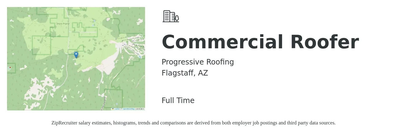 Progressive Roofing job posting for a Commercial Roofer in Flagstaff, AZ with a salary of $20 to $28 Hourly with a map of Flagstaff location.