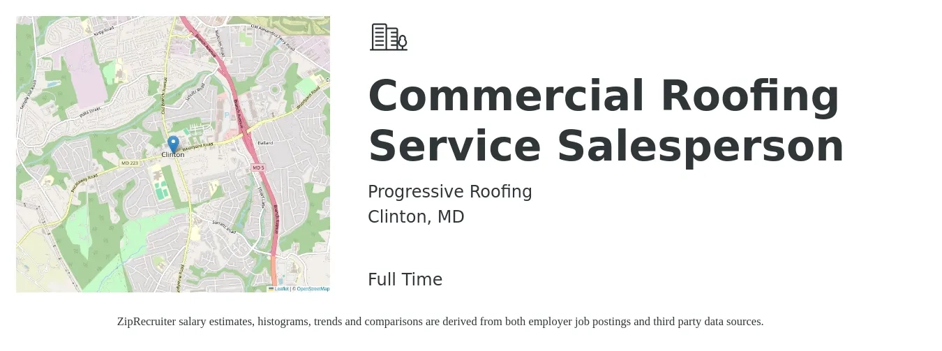 Progressive Roofing job posting for a Commercial Roofing Service Salesperson in Clinton, MD with a salary of $100,000 Yearly with a map of Clinton location.