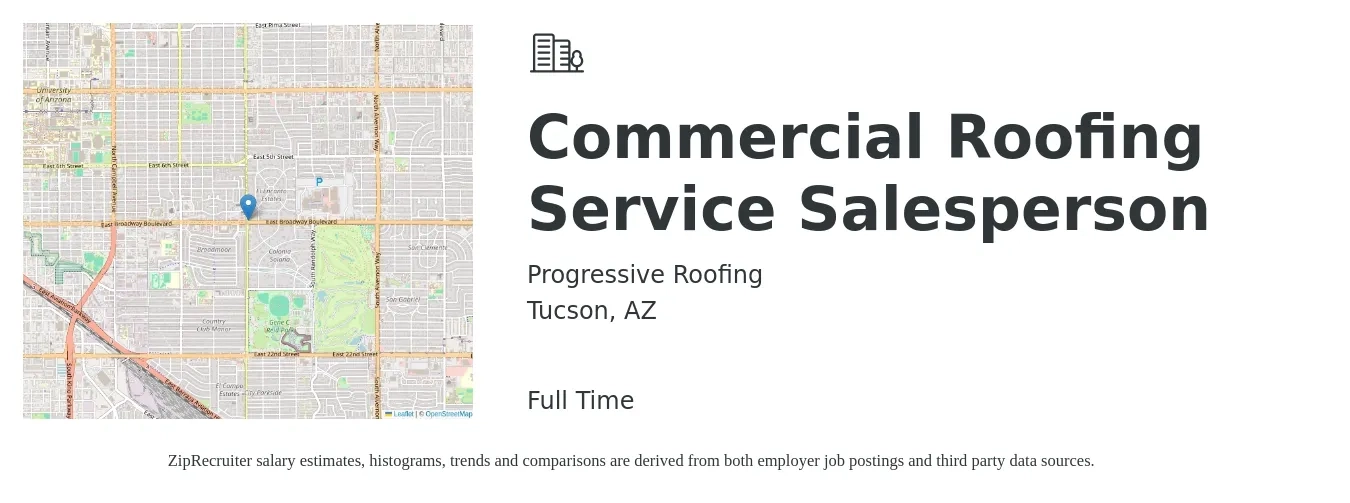 Progressive Roofing job posting for a Commercial Roofing Service Salesperson in Tucson, AZ with a salary of $100,000 Yearly with a map of Tucson location.
