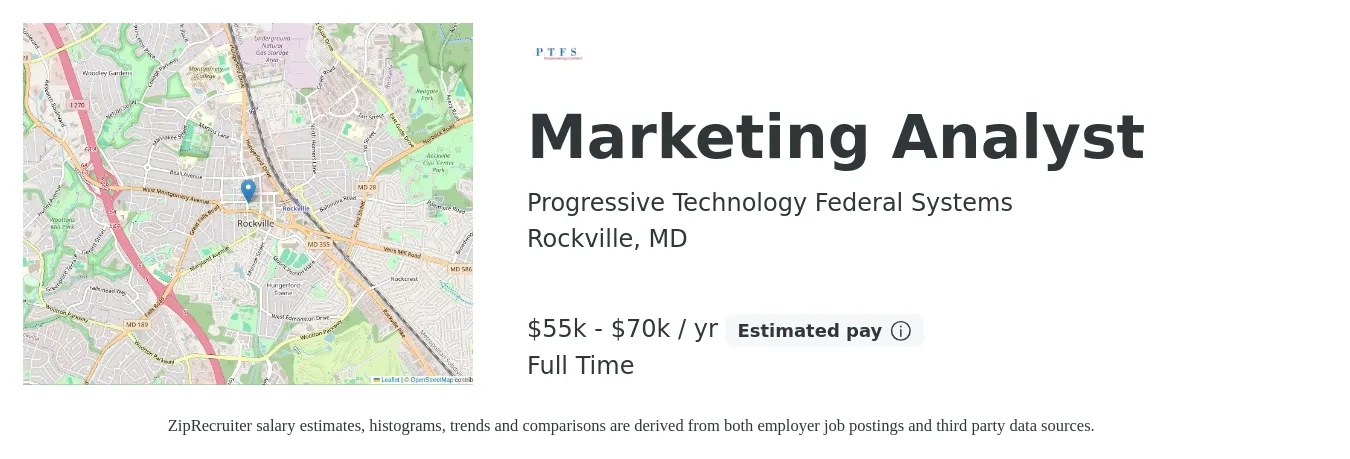 Progressive Technology Federal Systems job posting for a Marketing Analyst in Rockville, MD with a salary of $55,000 to $70,000 Yearly with a map of Rockville location.
