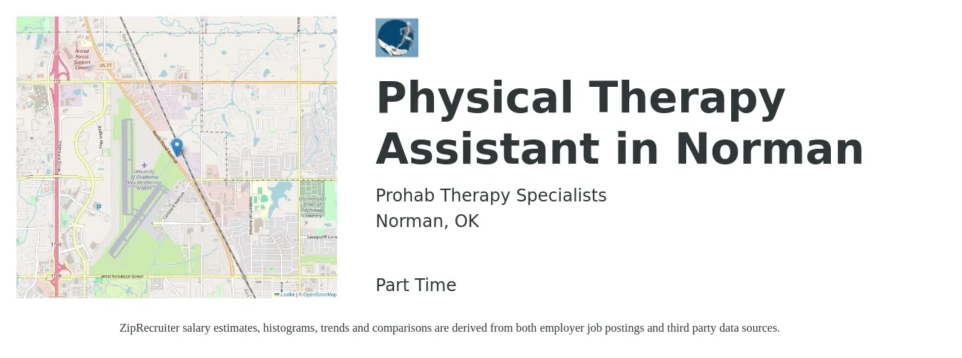 Prohab Therapy Specialists job posting for a Physical Therapy Assistant in Norman in Norman, OK with a salary of $22 to $29 Hourly with a map of Norman location.