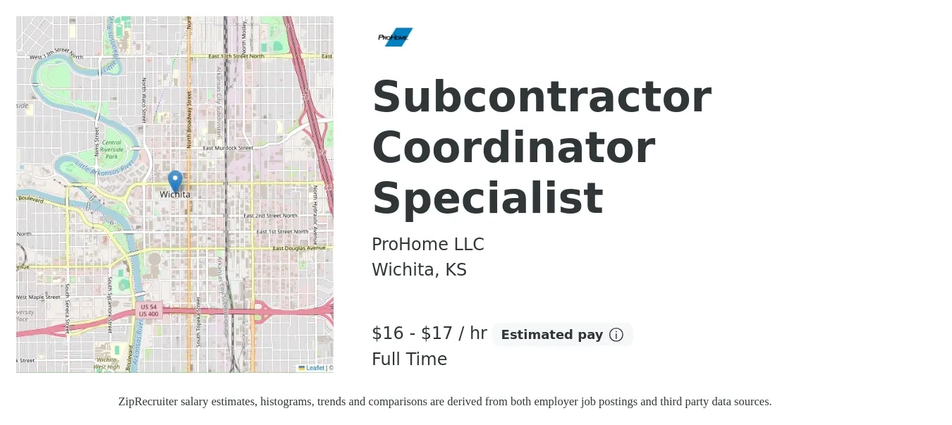 ProHome LLC job posting for a Subcontractor Coordinator Specialist in Wichita, KS with a salary of $17 to $18 Hourly with a map of Wichita location.