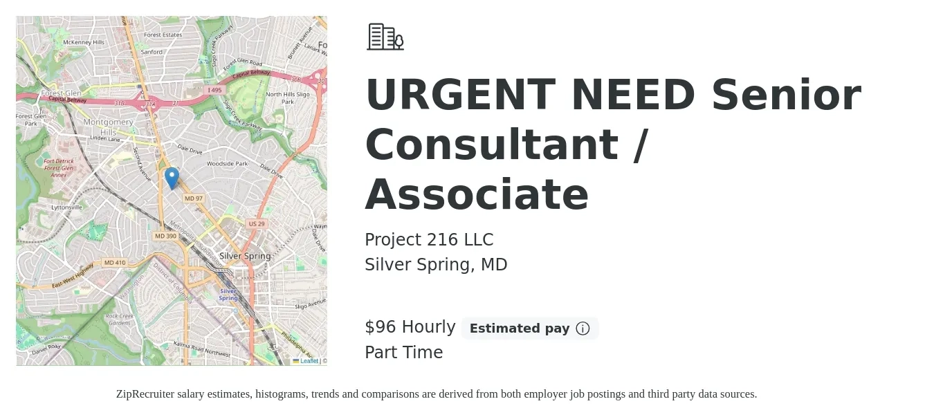 Project 216 LLC job posting for a URGENT NEED Senior Consultant / Associate in Silver Spring, MD with a salary of $100 Hourly with a map of Silver Spring location.