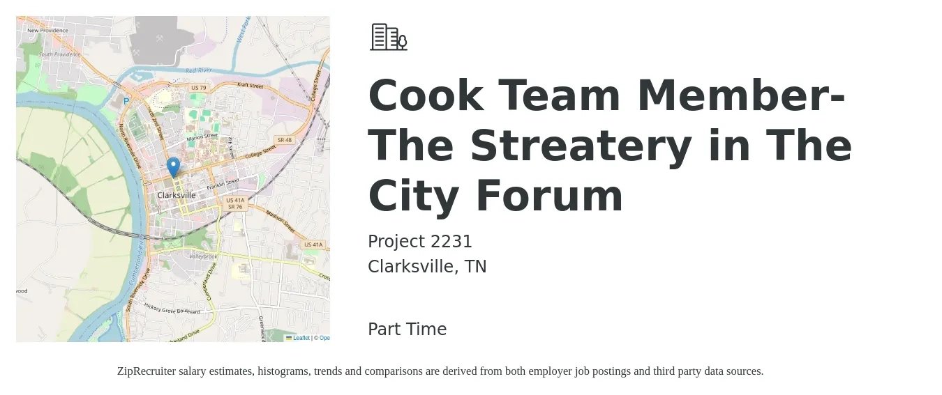 Project 2231 job posting for a Cook Team Member- The Streatery in The City Forum in Clarksville, TN with a salary of $8 to $10 Hourly with a map of Clarksville location.