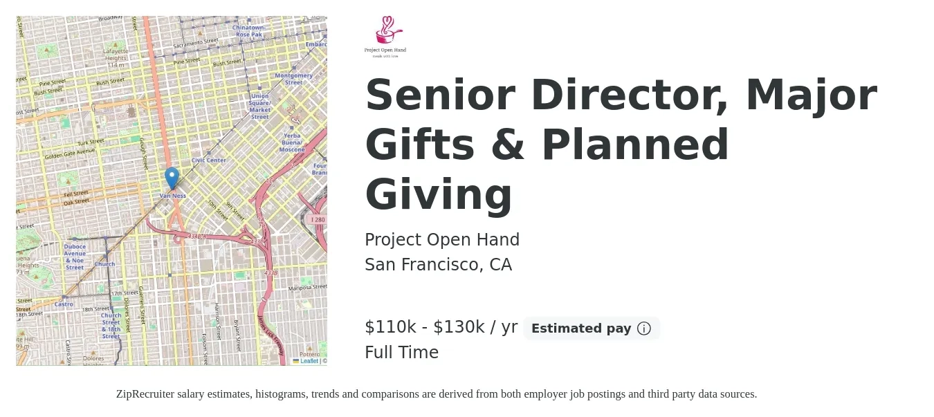 Project Open Hand job posting for a Senior Director, Major Gifts & Planned Giving in San Francisco, CA with a salary of $110,000 to $130,000 Yearly with a map of San Francisco location.