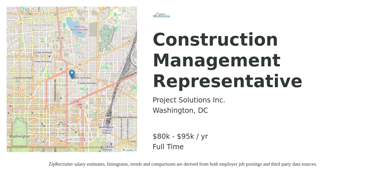 Project Solutions Inc. job posting for a Construction Management Representative in Washington, DC with a salary of $80,000 to $95,000 Yearly with a map of Washington location.