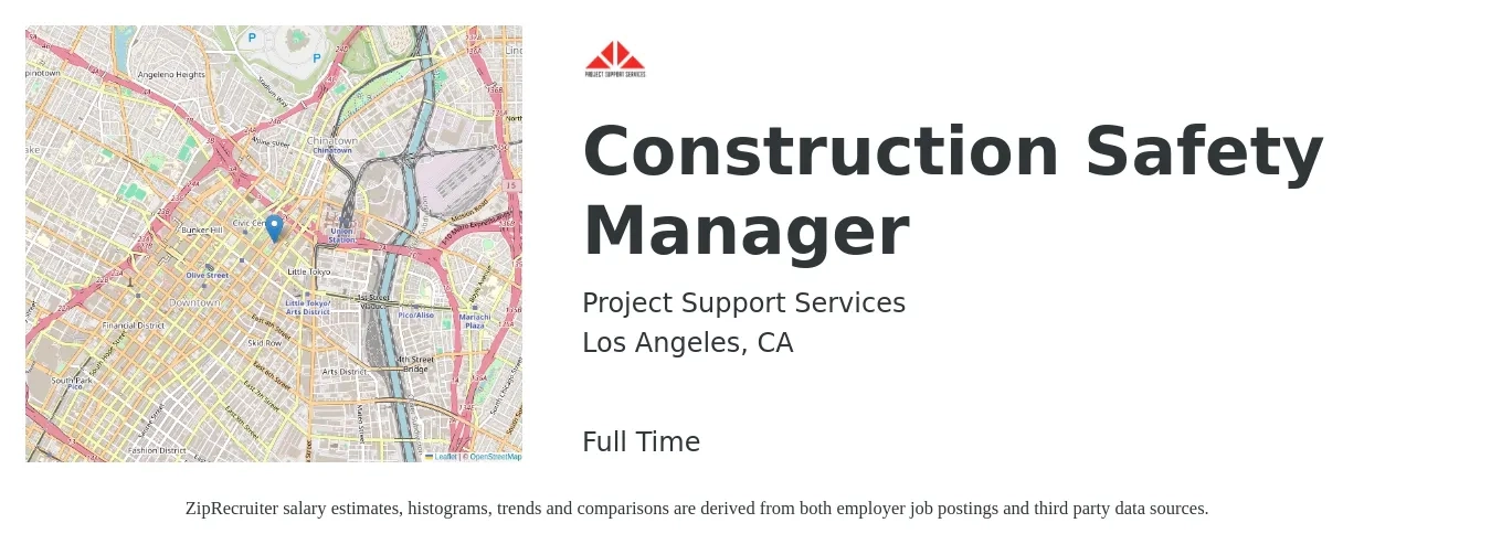 Project Support Services job posting for a Construction Safety Manager in Los Angeles, CA with a salary of $80,300 to $107,800 Yearly with a map of Los Angeles location.