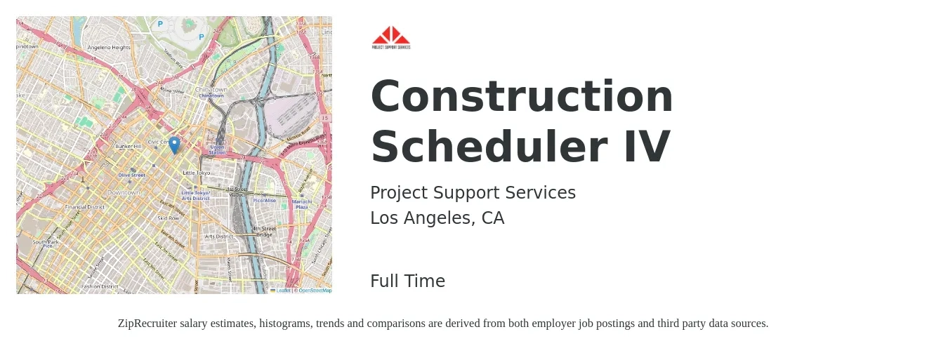Project Support Services job posting for a Construction Scheduler IV in Los Angeles, CA with a salary of $53,900 to $133,600 Yearly with a map of Los Angeles location.