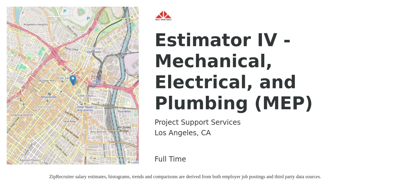 Project Support Services job posting for a Estimator IV - Mechanical, Electrical, and Plumbing (MEP) in Los Angeles, CA with a salary of $82,400 to $136,300 Yearly with a map of Los Angeles location.