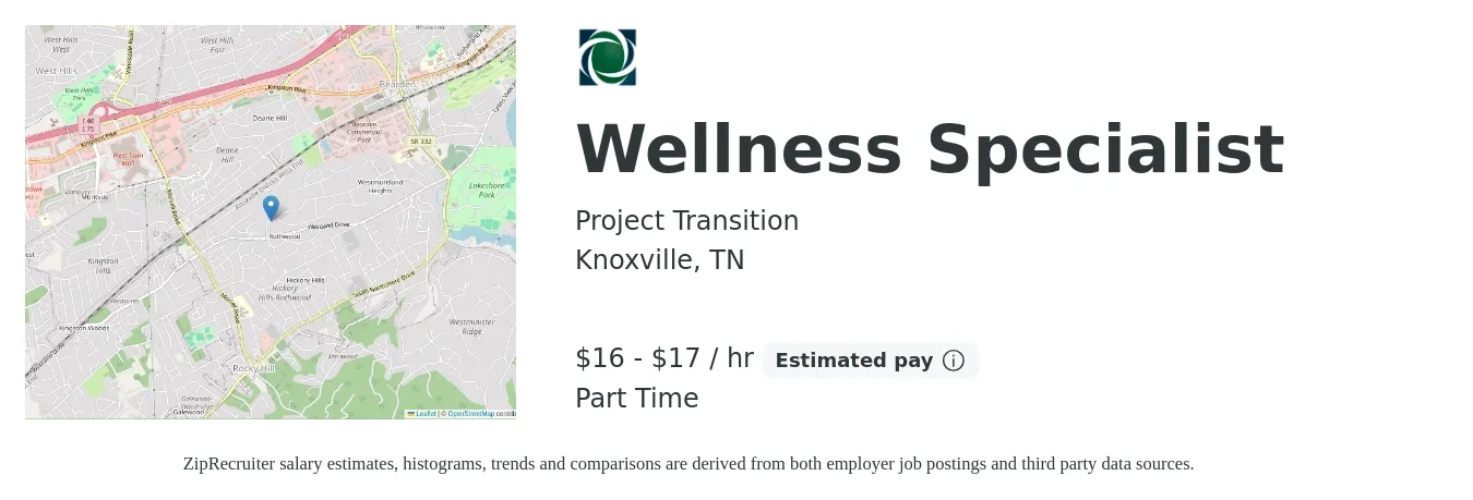 Project Transition job posting for a Wellness Specialist in Knoxville, TN with a salary of $17 to $18 Hourly with a map of Knoxville location.