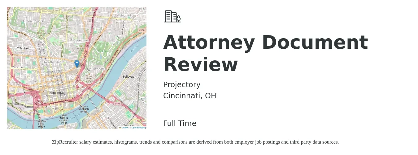 Projectory job posting for a Attorney Document Review in Cincinnati, OH with a salary of $57,600 to $116,700 Yearly with a map of Cincinnati location.