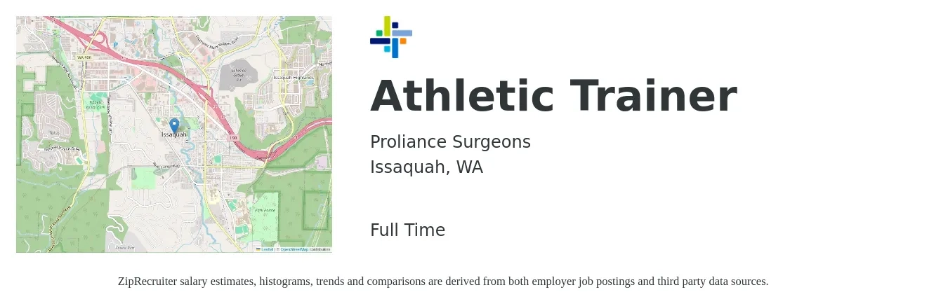 Proliance Surgeons, Inc. job posting for a Athletic Trainer in Issaquah, WA with a salary of $26 to $36 Hourly with a map of Issaquah location.