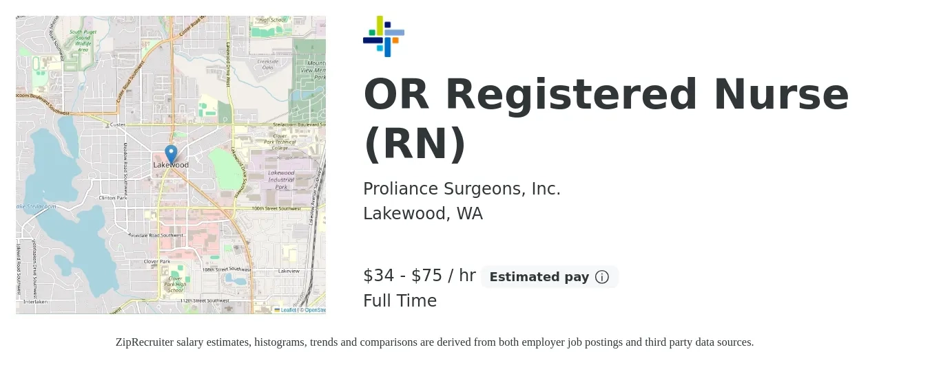 Proliance Surgeons, Inc. job posting for a OR Registered Nurse (RN) in Lakewood, WA with a salary of $2,180 to $3,380 Weekly with a map of Lakewood location.