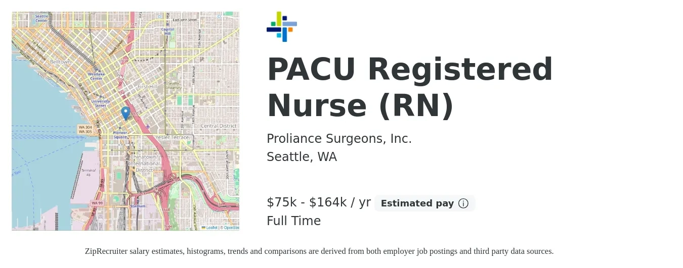 Proliance Surgeons, Inc. job posting for a PACU Registered Nurse (RN) in Seattle, WA with a salary of $2,170 to $3,310 Weekly with a map of Seattle location.