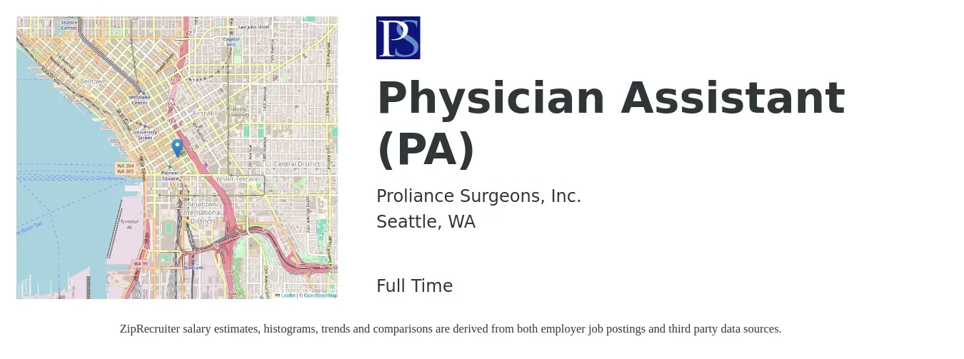 Proliance Surgeons, Inc. job posting for a Physician Assistant (PA) in Seattle, WA with a salary of $114,200 to $154,800 Yearly with a map of Seattle location.