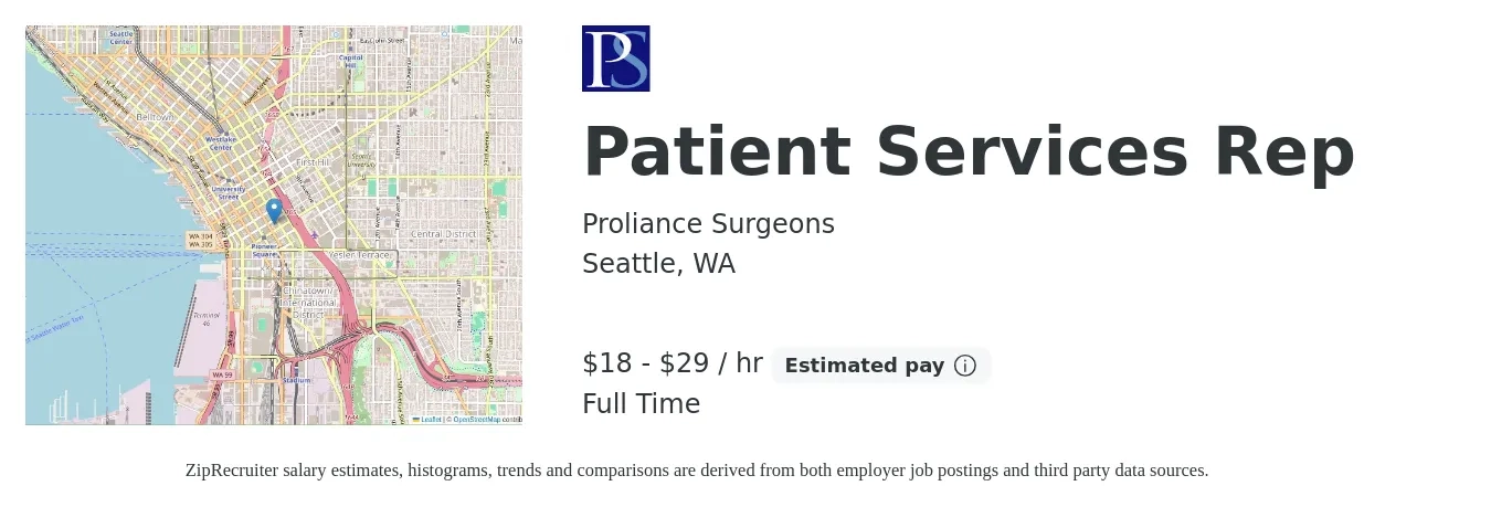 Proliance Surgeons, Inc. job posting for a Patient Services Rep in Seattle, WA with a salary of $20 to $25 Hourly with a map of Seattle location.