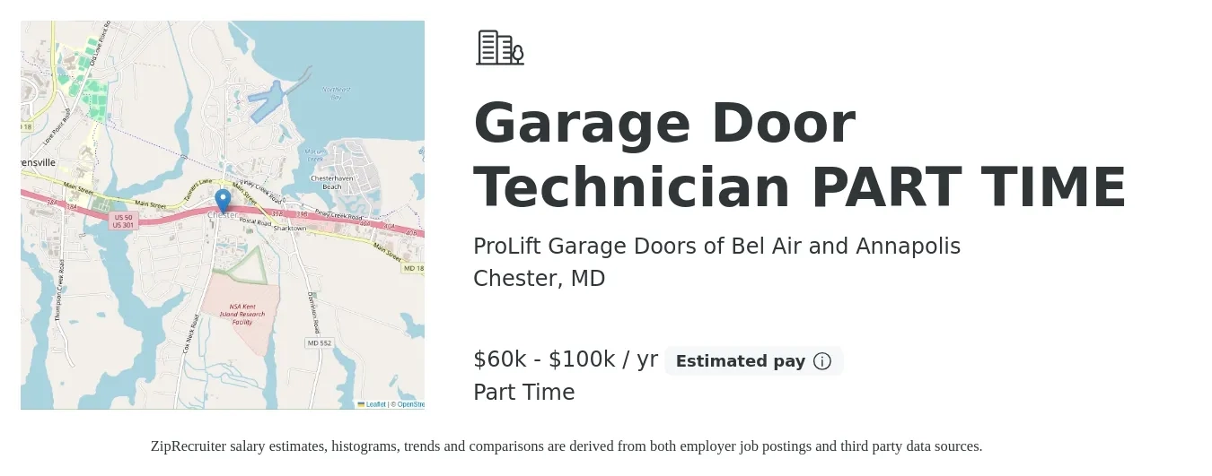 ProLift Garage Doors of Bel Air and Annapolis job posting for a Garage Door Technician PART TIME in Chester, MD with a salary of $60,000 to $100,000 Yearly with a map of Chester location.