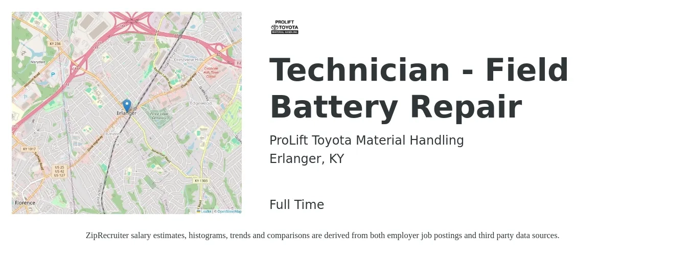 ProLift Toyota Material Handling job posting for a Technician - Field Battery Repair in Erlanger, KY with a salary of $20 to $29 Hourly with a map of Erlanger location.