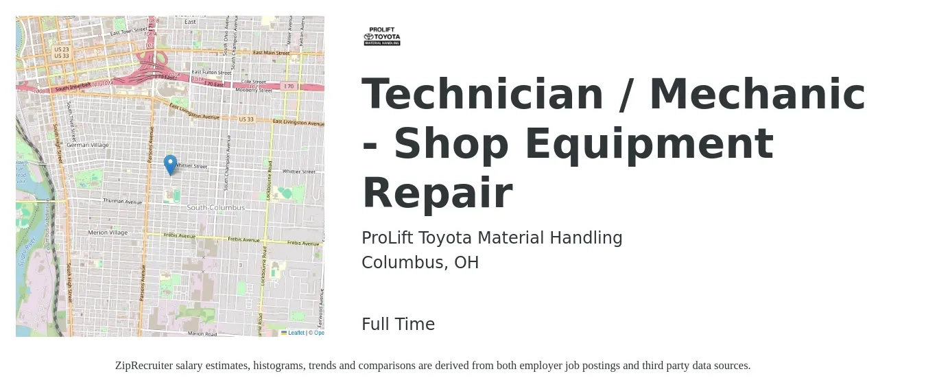 ProLift Toyota Material Handling job posting for a Technician / Mechanic - Shop Equipment Repair in Columbus, OH with a salary of $22 to $32 Hourly with a map of Columbus location.