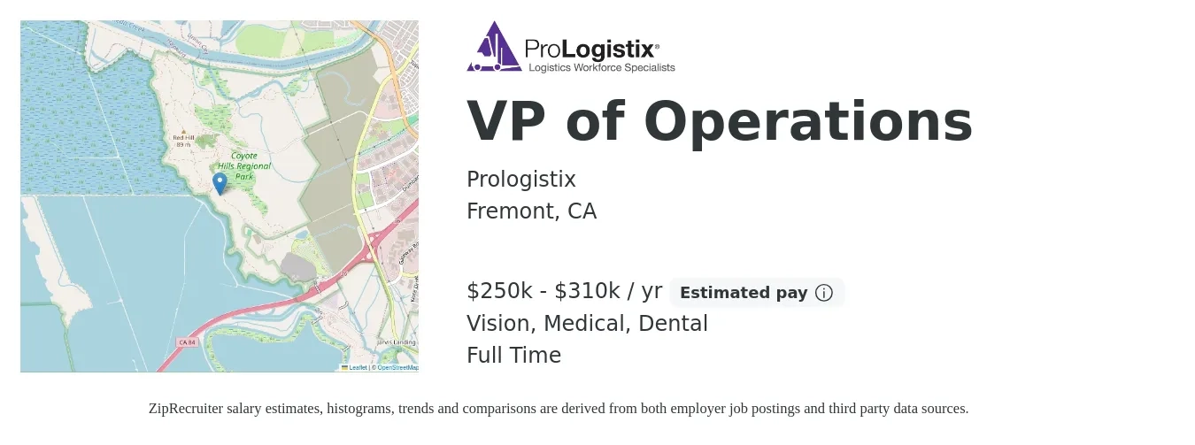 Prologistix job posting for a VP of Operations in Fremont, CA with a salary of $250,000 to $310,000 Yearly and benefits including dental, life_insurance, medical, and vision with a map of Fremont location.