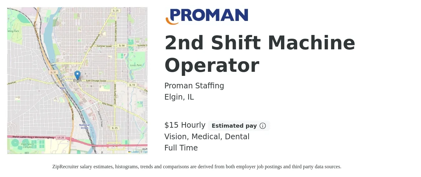 Proman Staffing job posting for a 2nd Shift Machine Operator in Elgin, IL with a salary of $16 Hourly and benefits including dental, medical, and vision with a map of Elgin location.