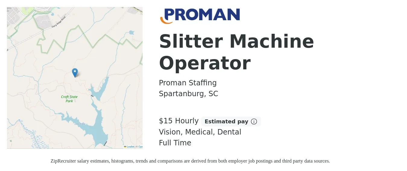 Proman Staffing job posting for a Slitter Machine Operator in Spartanburg, SC with a salary of $16 Hourly and benefits including dental, medical, and vision with a map of Spartanburg location.