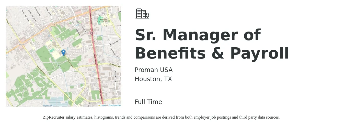 Proman USA job posting for a Sr. Manager of Benefits & Payroll in Houston, TX with a salary of $71,600 to $98,300 Yearly with a map of Houston location.