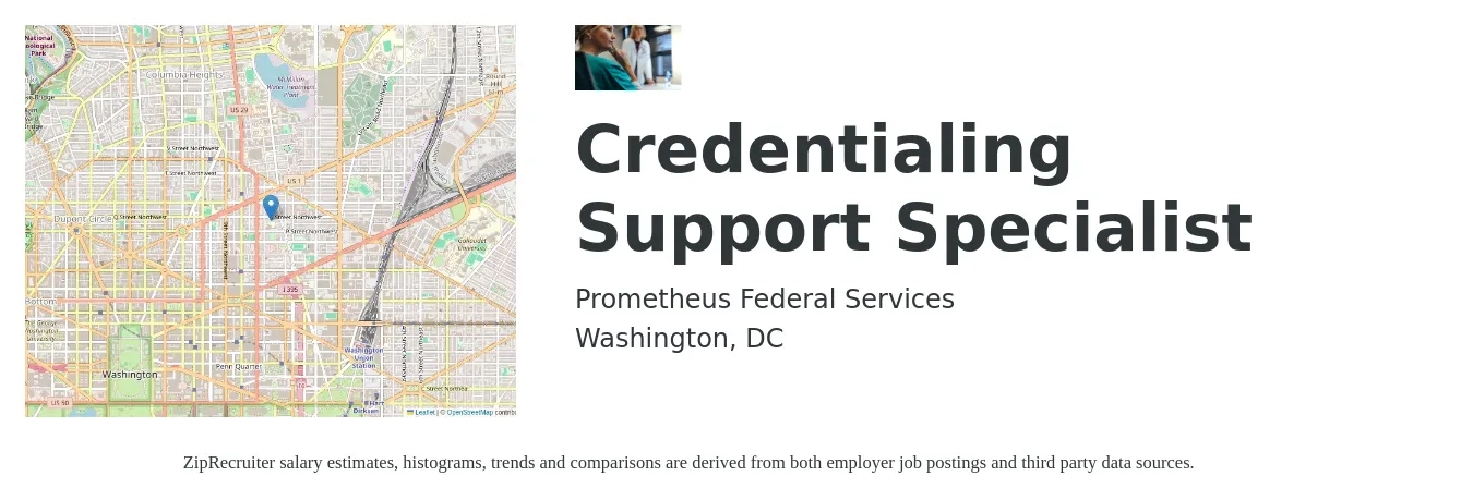 Prometheus Federal Services job posting for a Credentialing Support Specialist in Washington, DC with a salary of $22 to $32 Hourly with a map of Washington location.