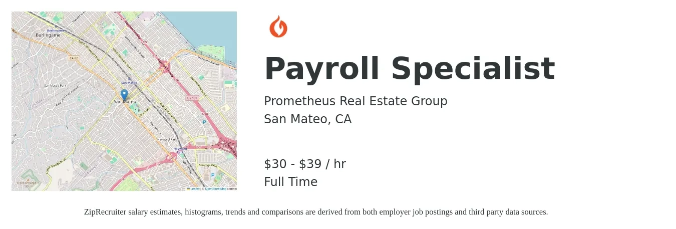 Prometheus Real Estate Group job posting for a Payroll Specialist in San Mateo, CA with a salary of $32 to $41 Hourly and benefits including life_insurance, medical, retirement, vision, and dental with a map of San Mateo location.