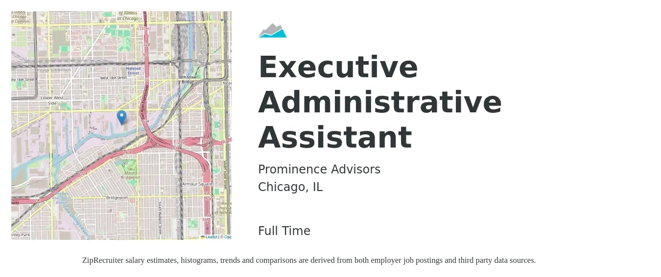 Prominence Advisors job posting for a Executive Administrative Assistant in Chicago, IL with a salary of $24 to $38 Hourly with a map of Chicago location.