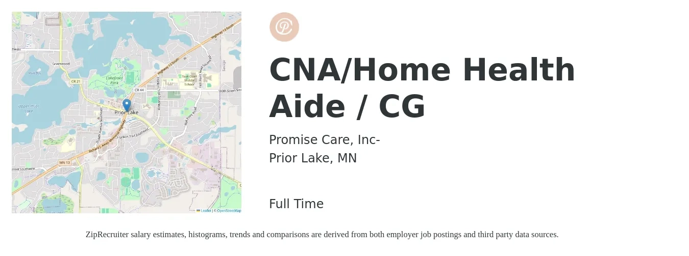 Promise Care, Inc- job posting for a CNA/Home Health Aide / CG in Prior Lake, MN with a salary of $16 to $21 Hourly with a map of Prior Lake location.