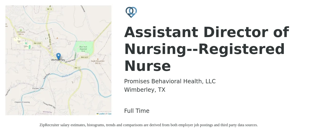 Promises Behavioral Health, LLC job posting for a Assistant Director of Nursing--Registered Nurse in Wimberley, TX with a salary of $71,800 to $95,400 Yearly with a map of Wimberley location.
