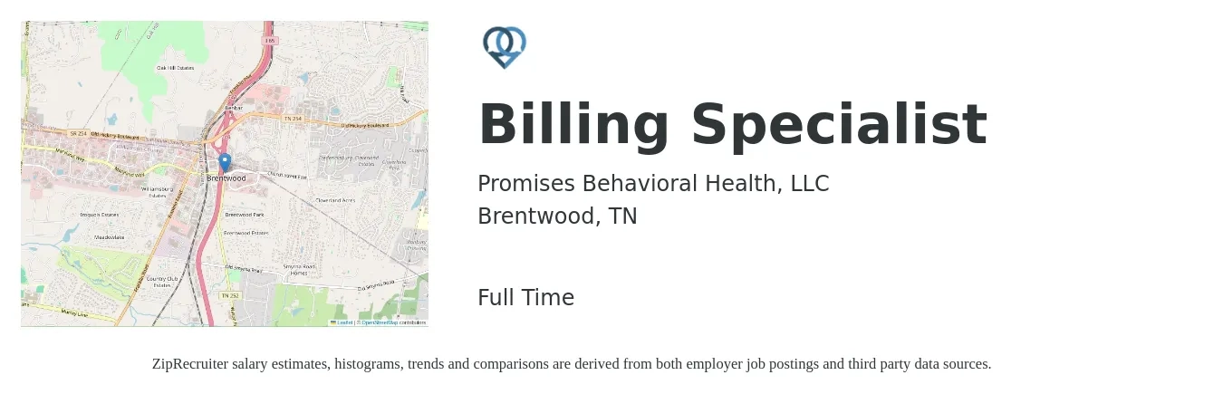 Promises Behavioral Health, LLC job posting for a Billing Specialist in Brentwood, TN with a salary of $18 to $24 Hourly with a map of Brentwood location.
