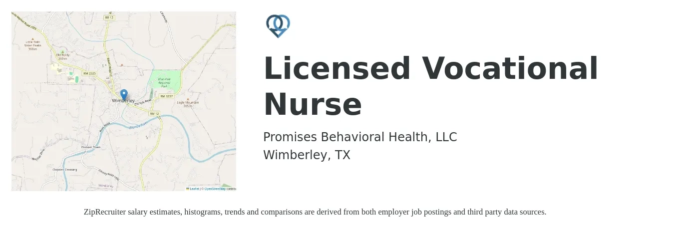 Promises Behavioral Health, LLC job posting for a Licensed Vocational Nurse in Wimberley, TX with a salary of $26 to $35 Hourly with a map of Wimberley location.