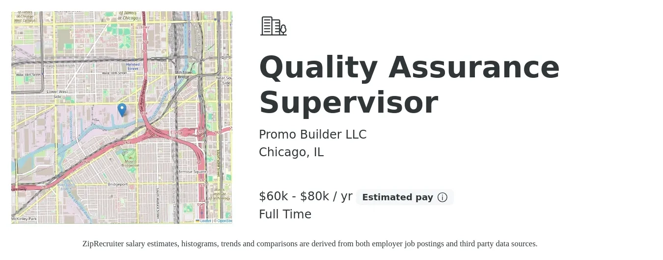 Promo Builder LLC job posting for a Quality Assurance Supervisor in Chicago, IL with a salary of $60,000 to $80,000 Yearly with a map of Chicago location.
