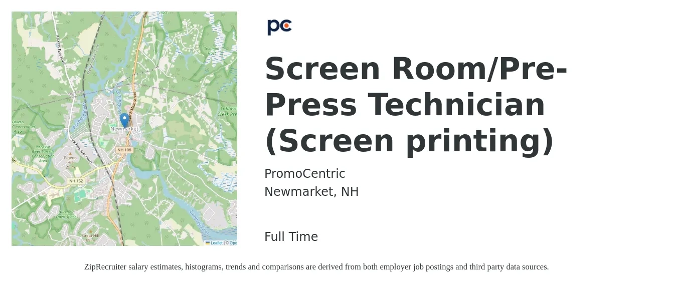 PromoCentric job posting for a Screen Room/Pre-Press Technician (Screen printing) in Newmarket, NH with a salary of $17 to $20 Hourly with a map of Newmarket location.