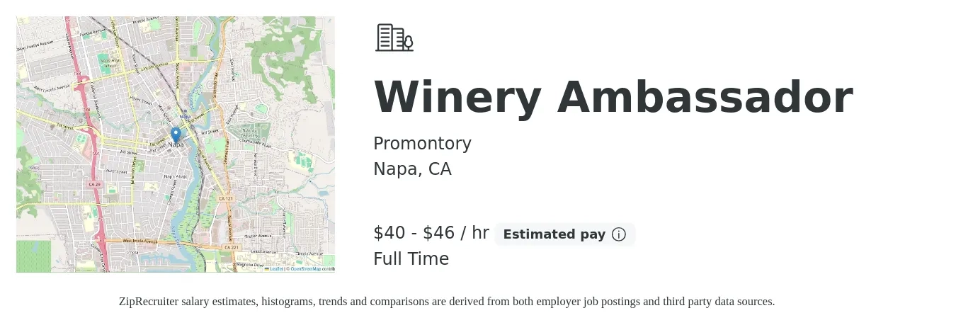 Promontory job posting for a Winery Ambassador in Napa, CA with a salary of $42 to $48 Hourly with a map of Napa location.