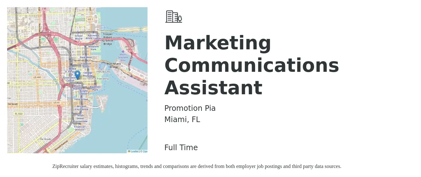 Promotion Pia job posting for a Marketing Communications Assistant in Miami, FL with a salary of $1,100 to $1,350 Weekly with a map of Miami location.