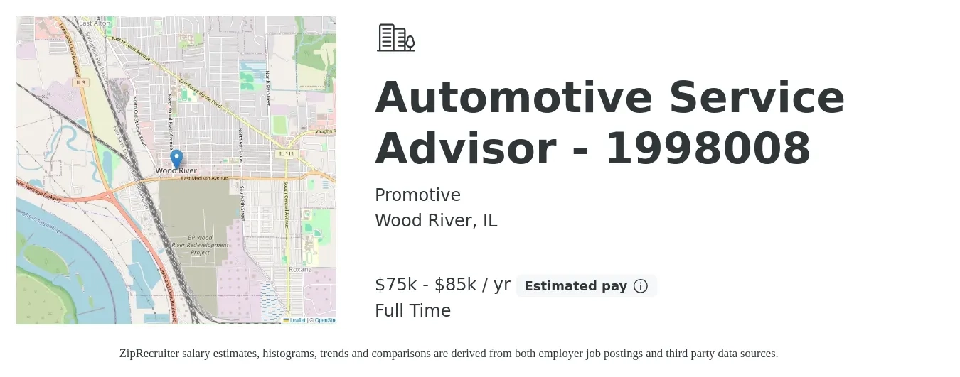 Promotive job posting for a Automotive Service Advisor - 1998008 in Wood River, IL with a salary of $75,000 to $85,000 Yearly with a map of Wood River location.