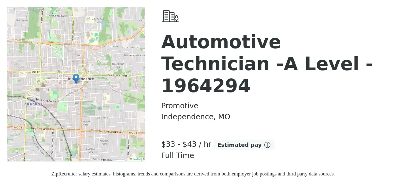 Promotive job posting for a Automotive Technician -A Level - 1964294 in Independence, MO with a salary of $35 to $45 Hourly with a map of Independence location.
