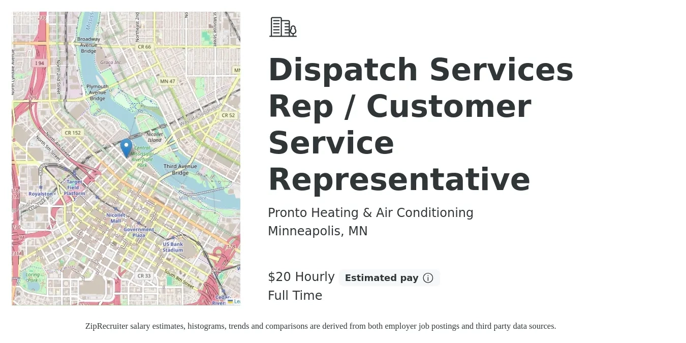 Pronto Heating & Air Conditioning job posting for a Dispatch Services Rep / Customer Service Representative in Minneapolis, MN with a salary of $21 Hourly with a map of Minneapolis location.