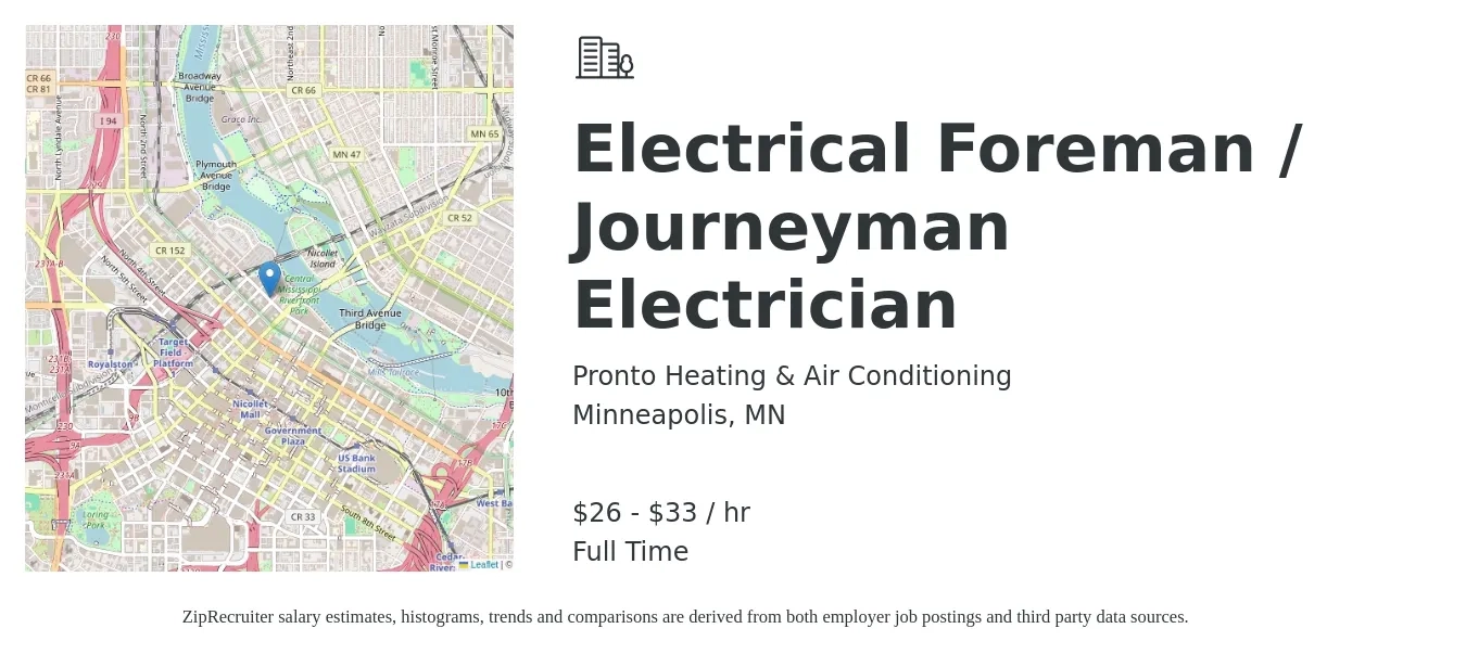 Pronto Heating & Air Conditioning job posting for a Electrical Foreman / Journeyman Electrician in Minneapolis, MN with a salary of $32 to $50 Hourly with a map of Minneapolis location.