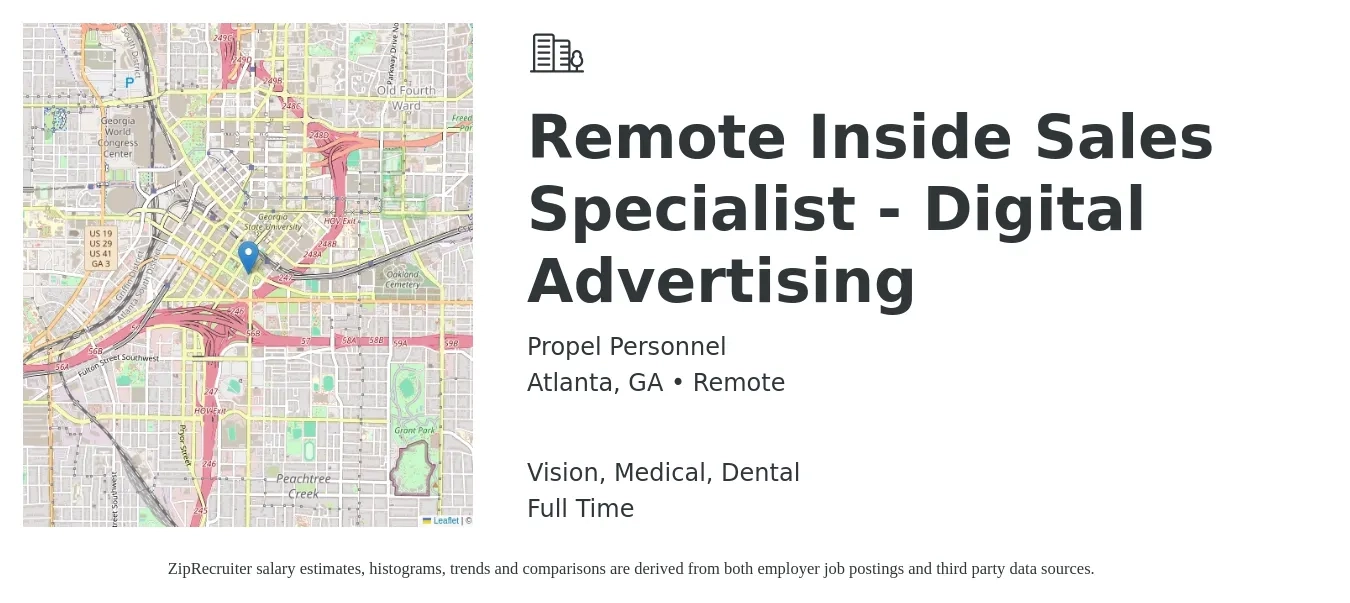 Propel Personnel job posting for a Remote Inside Sales Specialist - Digital Advertising in Atlanta, GA with a salary of $39,900 to $59,100 Yearly and benefits including retirement, vision, dental, medical, and pto with a map of Atlanta location.