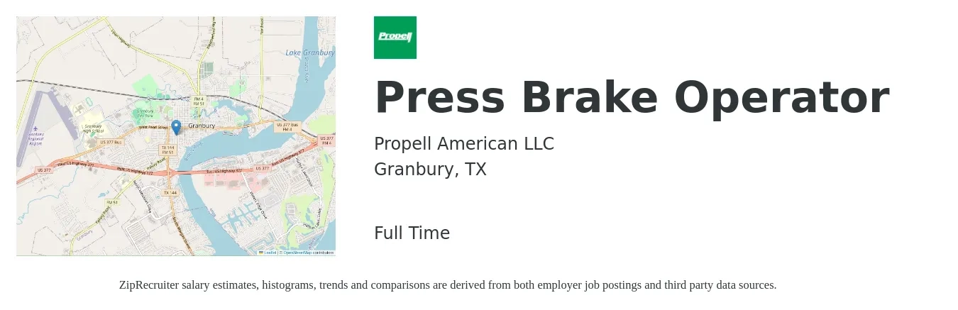 Propell American LLC job posting for a Press Brake Operator in Granbury, TX with a salary of $16 to $20 Hourly with a map of Granbury location.