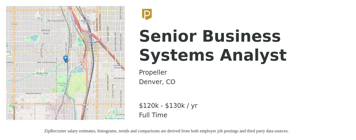 Propeller job posting for a Senior Business Systems Analyst in Denver, CO with a salary of $120,000 to $130,000 Yearly with a map of Denver location.