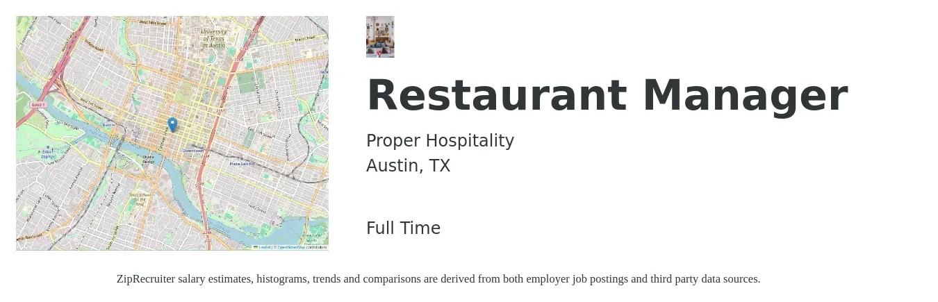 Proper Hospitality job posting for a Restaurant Manager in Austin, TX with a salary of $44,600 to $62,900 Yearly with a map of Austin location.