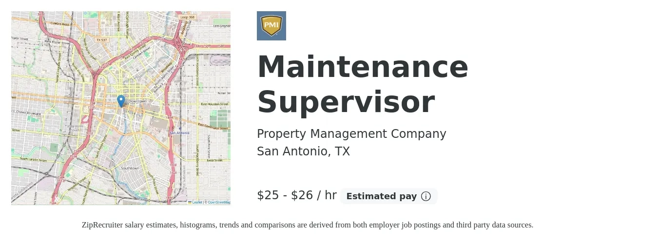 Property Management Company job posting for a Maintenance Supervisor-STO in San Antonio, TX with a salary of $26 to $28 Hourly with a map of San Antonio location.