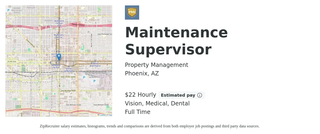 Property Management job posting for a Maintenance Supervisor in Phoenix, AZ with a salary of $23 Hourly and benefits including dental, life_insurance, medical, pto, retirement, and vision with a map of Phoenix location.