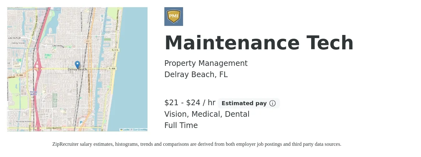 Property Management job posting for a Maintenance Tech in Delray Beach, FL with a salary of $22 to $25 Hourly and benefits including dental, life_insurance, medical, pto, and vision with a map of Delray Beach location.